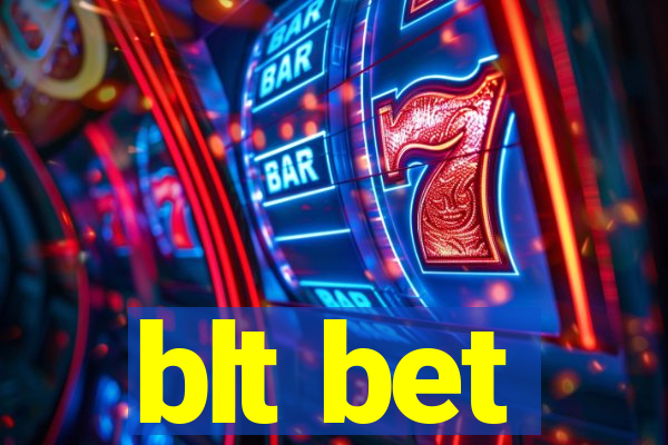 blt bet